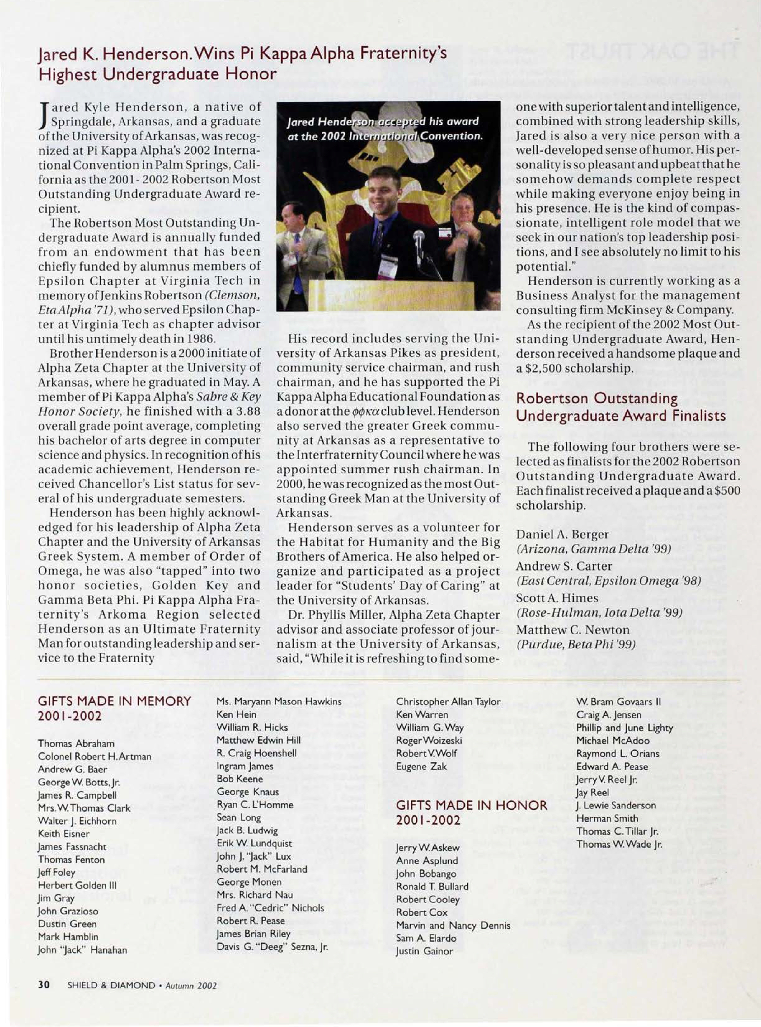 Jared K. Henderson. Wins Pi Kappa Alpha Fraternity's Highest University Undergraduate Honor